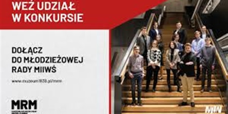 NABÓR do MŁODZIEŻOWEJ RADY MUZEUM II WOJNY ŚWIATOWEJ w GDAŃSKU