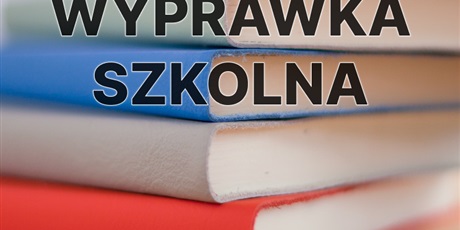 WYPRAWKA SZKOLNA